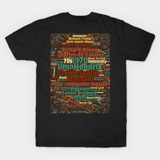 1970 - a year to remember T-Shirt